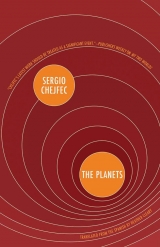 скачать книгу The Planets автора Sergio Chejfec