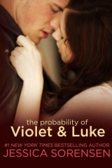 скачать книгу The Probability of Violet and Luke автора Jessica Sorensen