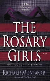 скачать книгу The Rosary Girls автора Richard Montanari
