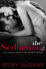 скачать книгу The Seduction 4 автора Roxy Sloane