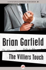 скачать книгу The Villiers Touch автора Brian Garfield