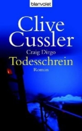 скачать книгу Todesschrein автора Clive Cussler