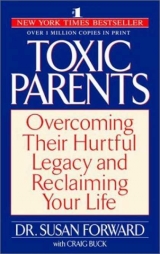 скачать книгу Токсичные родители автора Сьюзен Форвард