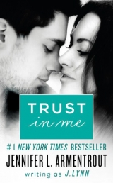 скачать книгу Trust in Me автора Jennifer L. Armentrout