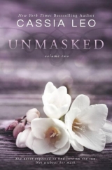 скачать книгу Unmasked: Volume Two автора Cassia Leo