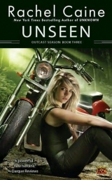 скачать книгу Unseen автора Rachel Caine