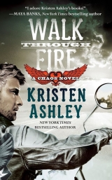 скачать книгу Walk Through Fire автора Kristen Ashley