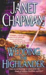 скачать книгу Wedding The Highlander автора Джанет Чапмен
