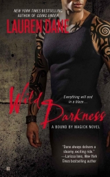 скачать книгу Wild Darkness автора Lauren Dane