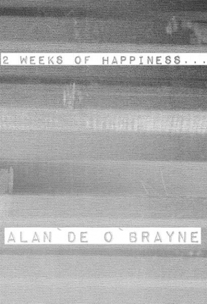 обложка книги 2 недели счастья... (СИ) - Alan`De O`Brayne