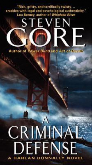 обложка книги A Criminal Defense: A Harlan Donnally Novel - Steven Gore