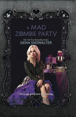 обложка книги A Mad Zombie Party - Gena Showalter