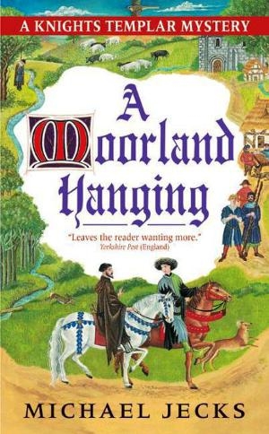 обложка книги A Moorland Hanging - Michael Jecks