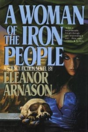 обложка книги A Woman of the Iron People - Eleanor Arnason