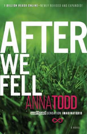 обложка книги After We Fell - Anna Todd
