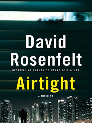 обложка книги Airtight - David Rosenfelt