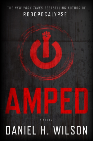 обложка книги Amped - Daniel H. Wilson