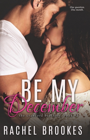 обложка книги Be My December - Rachel Brookes