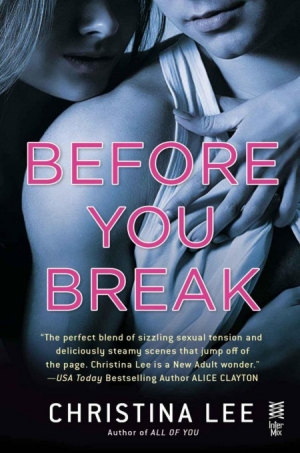 обложка книги Before You Break - Christina Lee