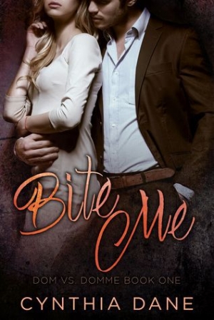обложка книги Bite Me - Cynthia Dane