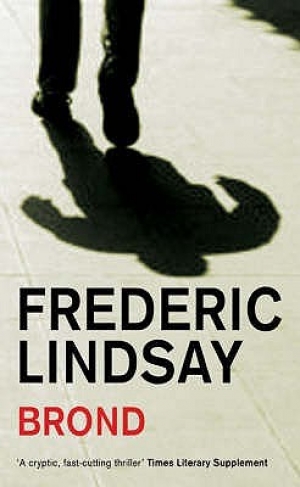 обложка книги Brond - Frederic Lindsay