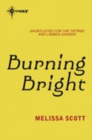 обложка книги Burning Bright - Melissa Scott