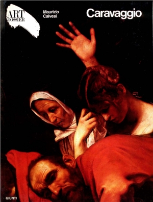 обложка книги Caravaggio (Art dossier Giunti) - Maurizio Calvesi