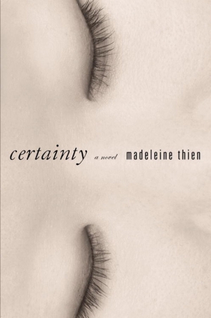 обложка книги Certainty - Madeleine Thien