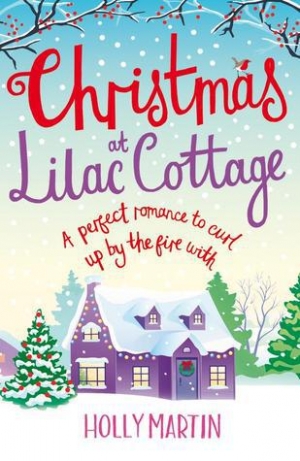 обложка книги Christmas at Lilac Cottage - Holly Martin