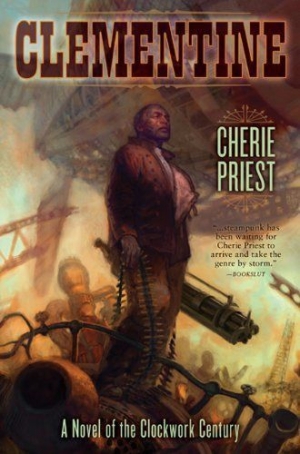 обложка книги Clementine - Cherie Priest