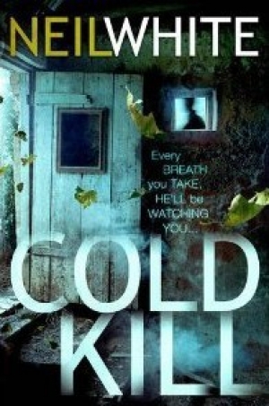 обложка книги Cold Kill - Neil White