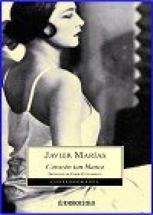 обложка книги Corazón Tan Blanco - Javier Marias
