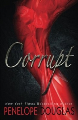 обложка книги Corrupt  - Penelope Douglas