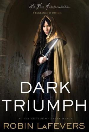 обложка книги Dark Triumph - Robin LaFevers