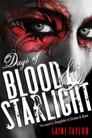 обложка книги Days of Blood & Starlight - Лэйни Тейлор