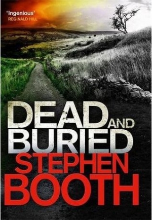 обложка книги Dead and Buried - Stephen Booth