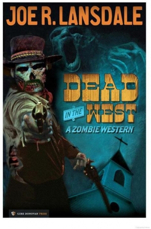 обложка книги Dead in the West - Joe R. Lansdale