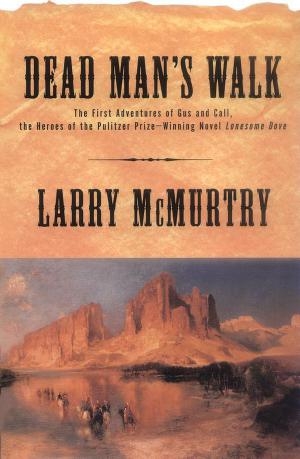 обложка книги Dead Man's Walk - Larry McMurtry