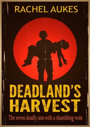 обложка книги Deadland's Harvest - Rachel Aukes