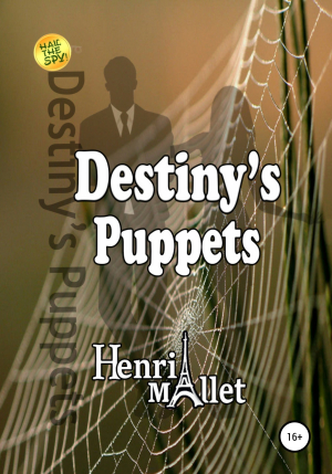 обложка книги Destiny's Puppets - Henri Mallet