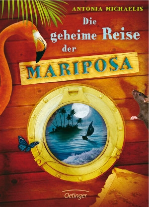 обложка книги Die geheime Reise der Mariposa - Antonia Michaelis