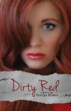 обложка книги Dirty Red - Tarryn Fisher