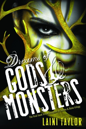 обложка книги Dreams of Gods & Monsters - Лэйни Тейлор
