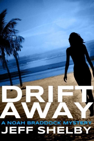обложка книги Drift Away - Jeff Shelby