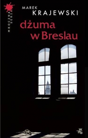 обложка книги Dżuma W Breslau - Marek Krajewski