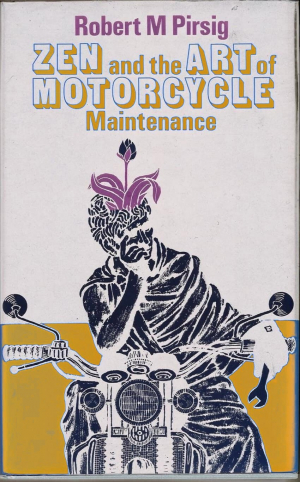 обложка книги Дзен и искусство ухода за мотоциклом: исследование о ценностях - Роберт М. Пирсиг