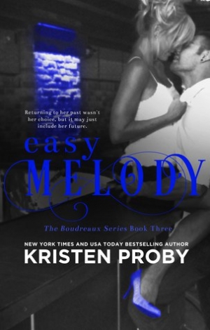 обложка книги Easy Melody - Kristen Proby