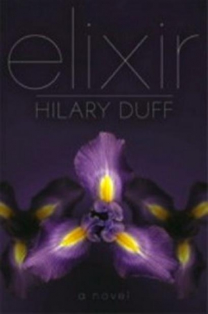 обложка книги Elixir - Hilary Duff