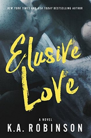 обложка книги Elusive Love - K. A. Robinson