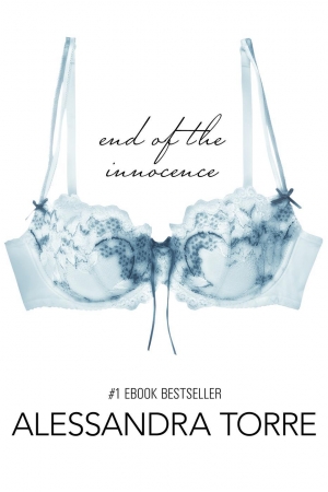 обложка книги End of the Innocence - Alessandra Torre